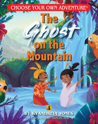 The Ghost on the Mountain - Choose Your Own Adventure