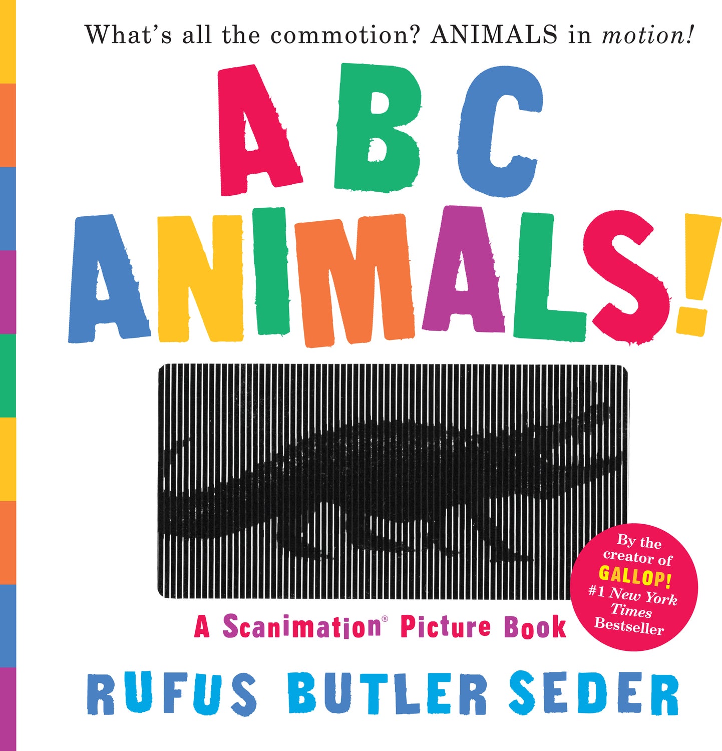 ABC Animals!: A Scanimation Picture Book