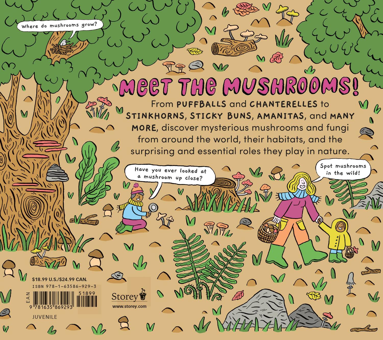 World of Mushrooms: Discover the Freaky, Fantastic Fungi That Lurk in the Woods, Pop Up in Lawns, and Sneak Around Underground