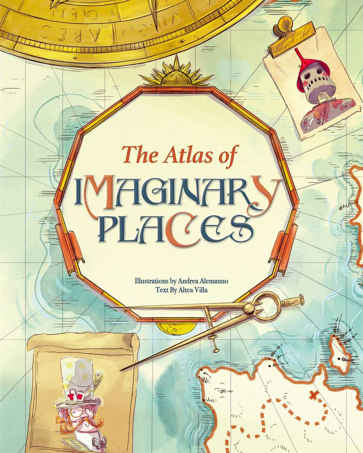 The Atlas of Imaginary Places