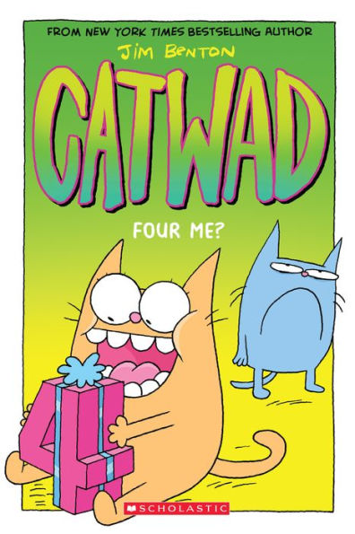 Catwad #4: Four me?