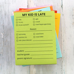 My Kid is Late Notepad (Blue)