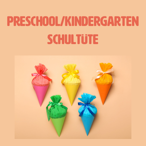 Preschool/ Kindergarten Schultüte