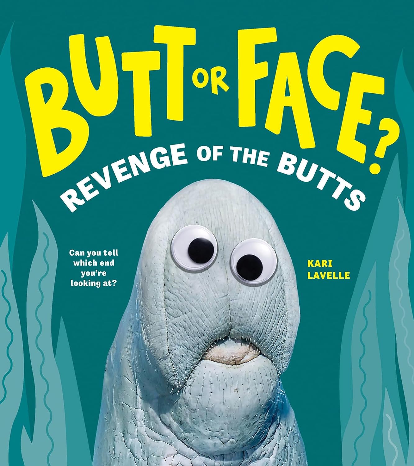 Butt or Face? Revenge of the Butts