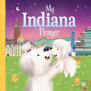 My Indiana Prayer