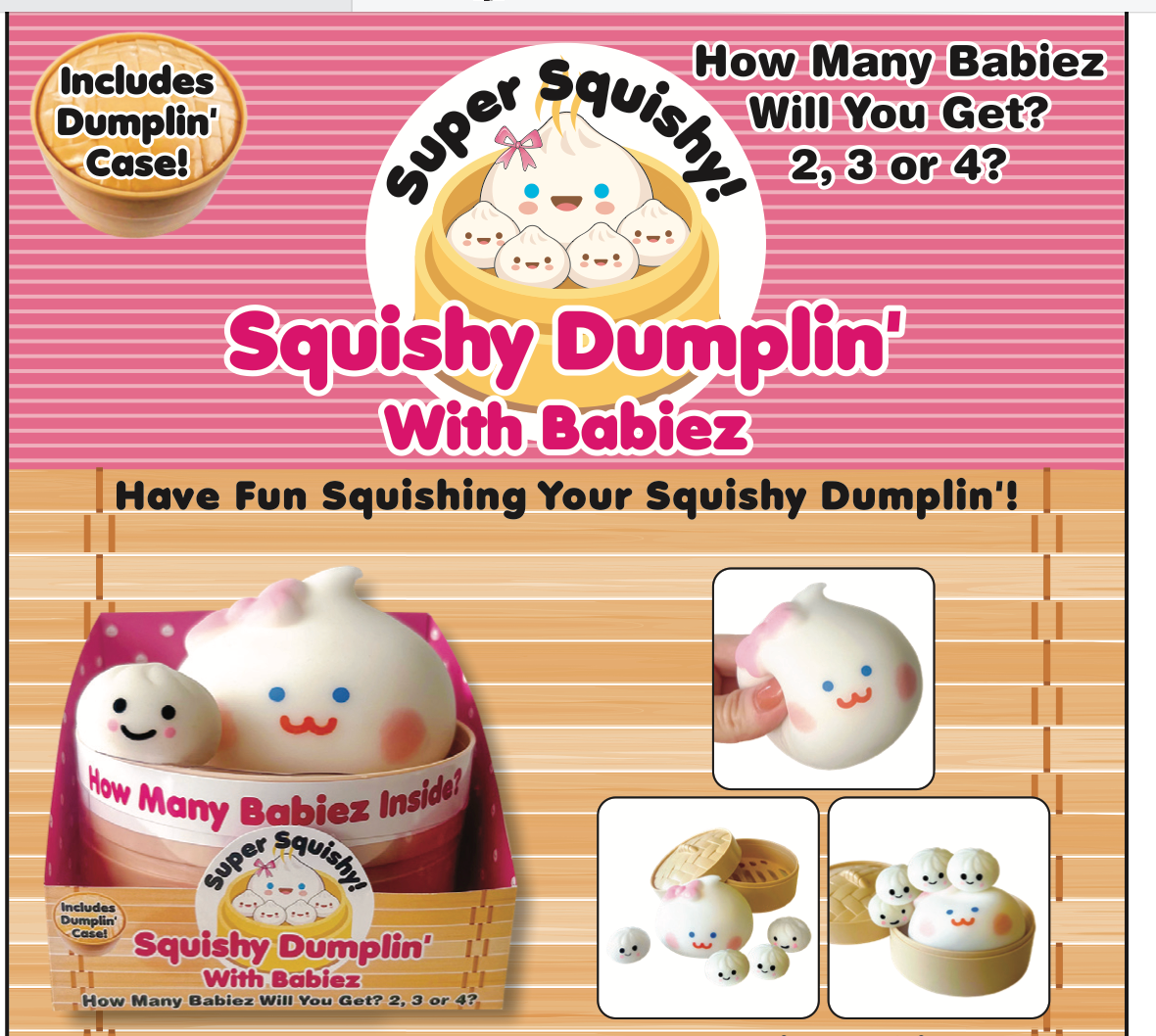 Squishy Dumplin w/Babiez