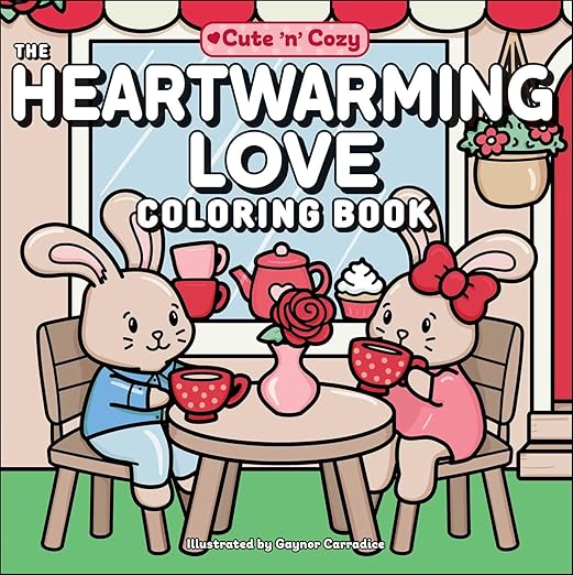 Heartwarming Love Coloring Book