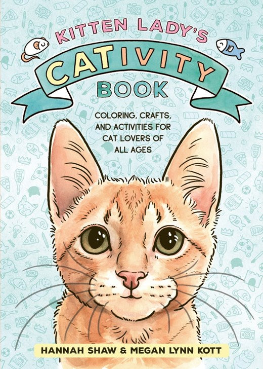 Kitten Lady's CATivity Book