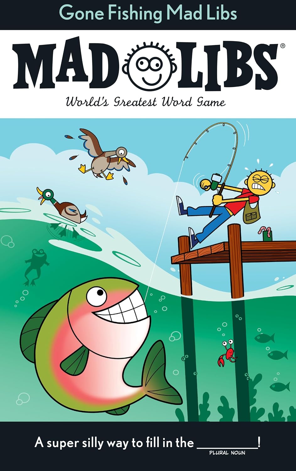 Mad Libs - Gone Fishing