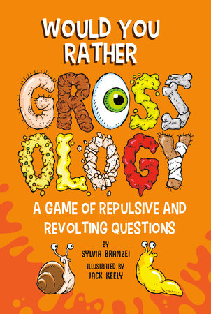 Would You Rather? Grossology