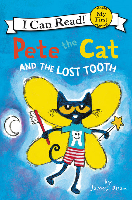 Pete the Cat and the Lost Tooth