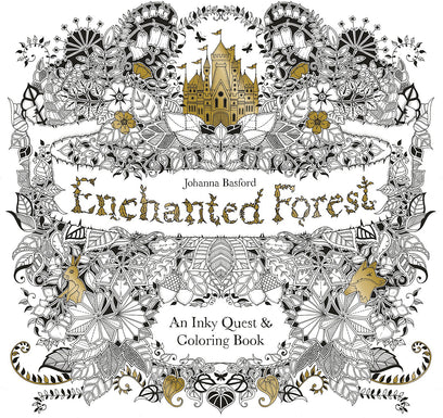 Enchanted Forest: An Inky Quest and Coloring Book for Adults