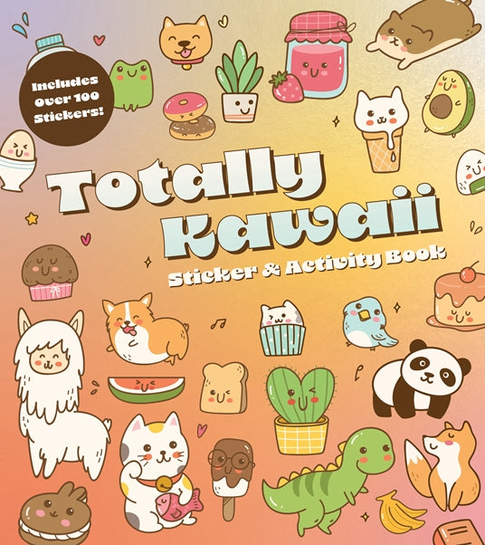 Totally Kawaii Sticker Activity Book