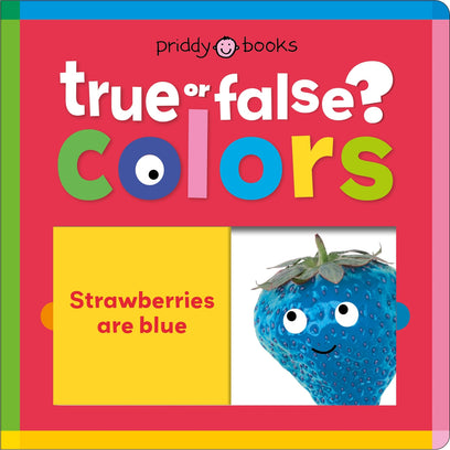 Colors (True or False?): Fun first learning through silly trivia!