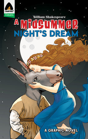 A Midsummer Night's Dream: Graphic Novel