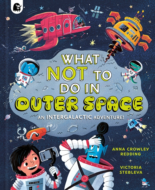 What NOT to do in Outer Space