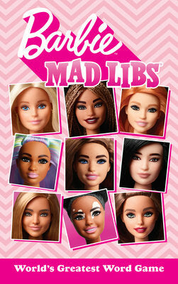 Barbie Mad Libs: World's Greatest Word Game