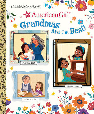 Grandmas Are the Best! (American Girl)