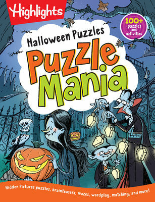 Halloween Puzzles: Halloween Kids Puzzle Book with Over 100 Mazes, Matching Games, Wordplay and More Halloween Fun for Kids 6 and Older