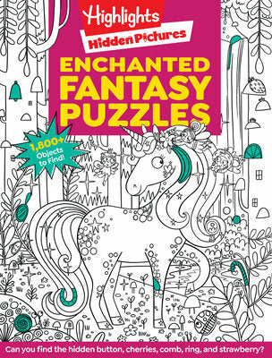 Enchanted Fantasy Puzzles: Seek and Find Puzzle Book, Fantasy Themed Puzzles with Enchanted Forest, Unicorns, Dragons and More for Kids