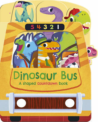 Dinosaur Bus: A shaped countdown book