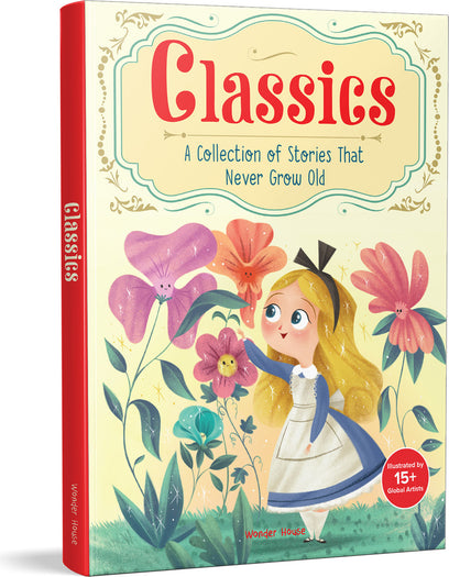Classics: A Collection of Stories that Never Grow Old