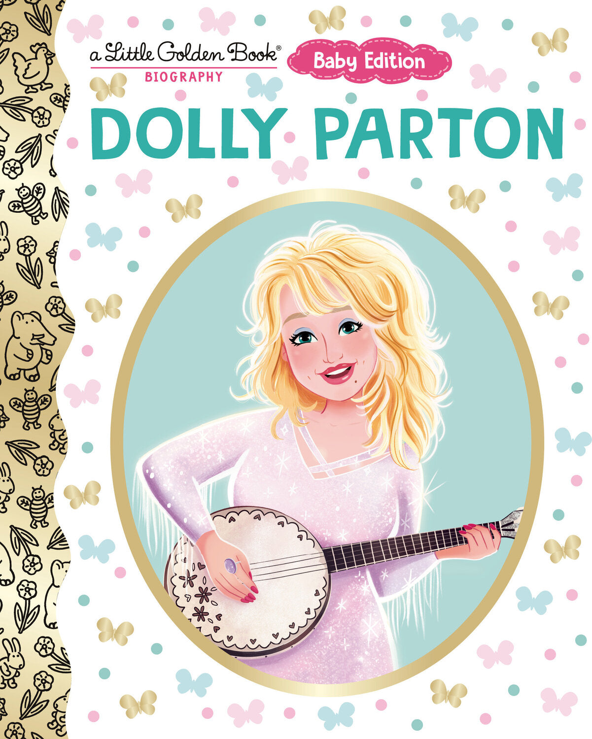Dolly Parton: Baby Edition (A Little Golden Book Biography)