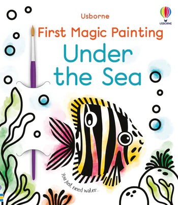 First Magic Painting Book - Under the Sea