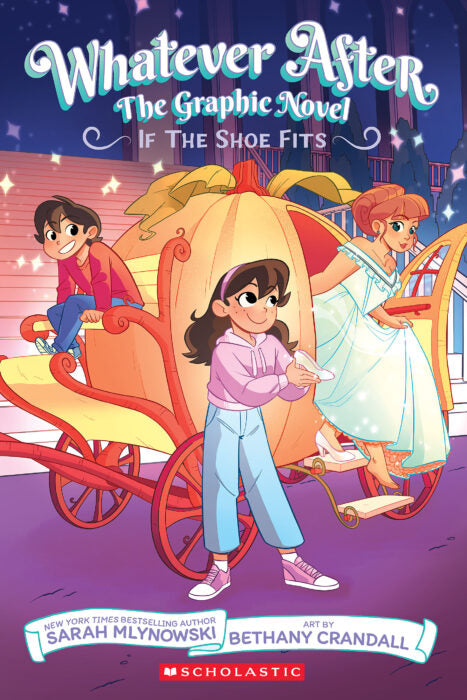 Whatever After: If the Shoe Fits