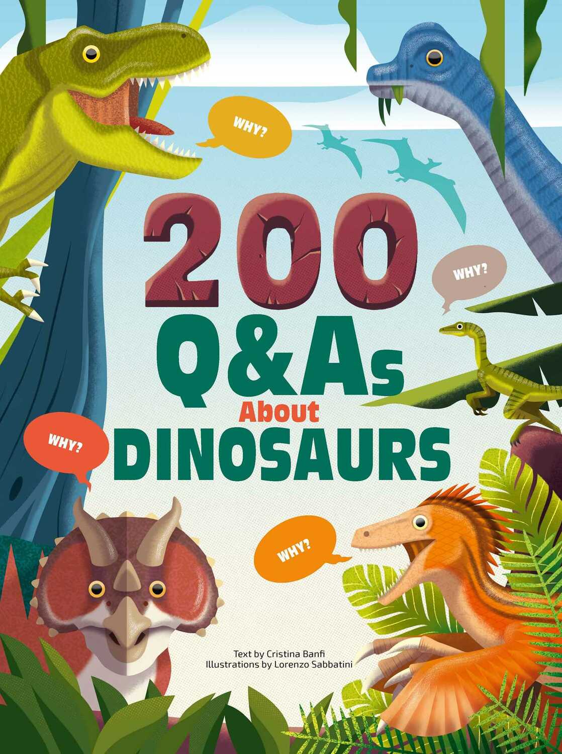 200 Q&As About Dinosaurs