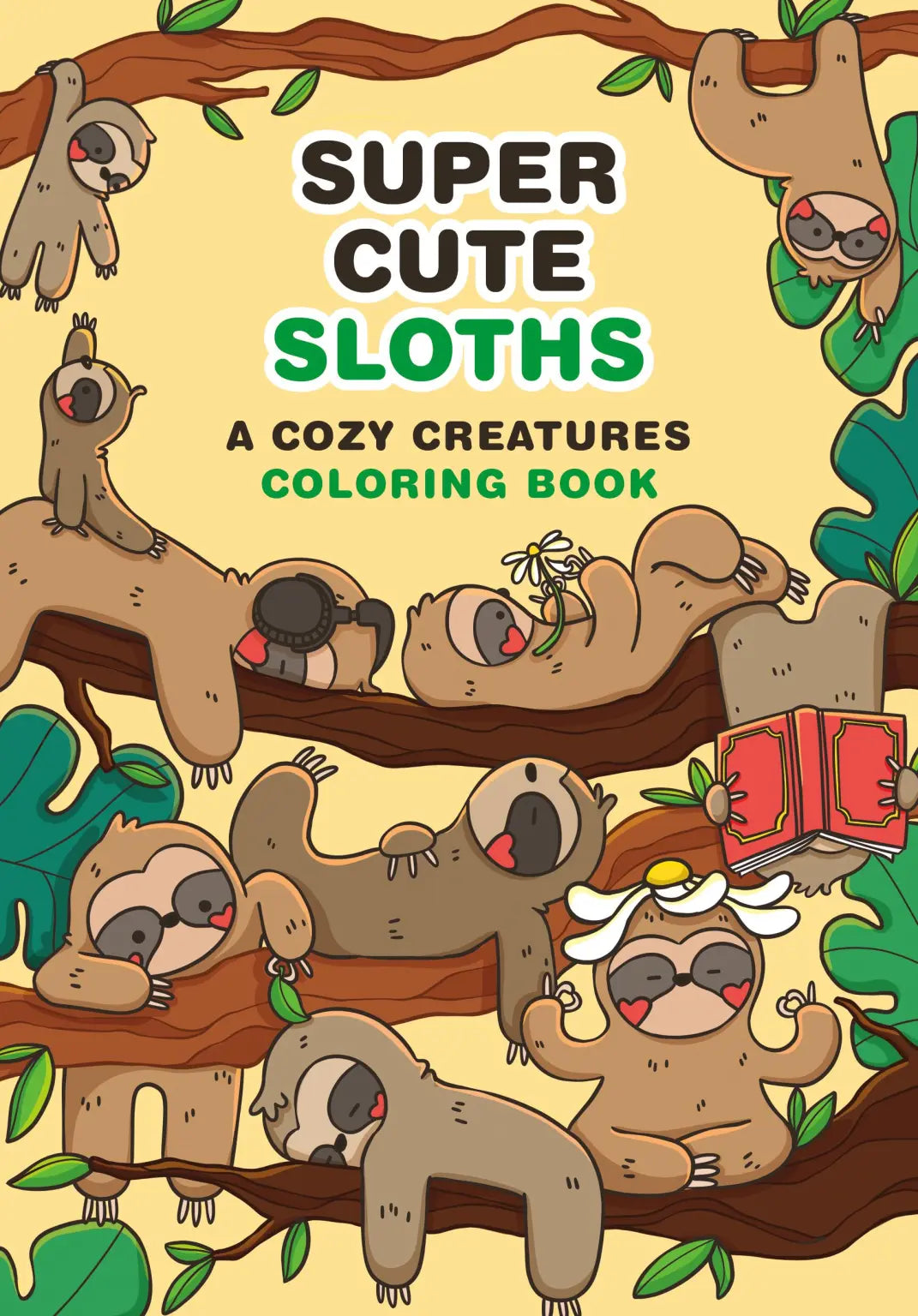 Super Cute Sloths Coloring Book