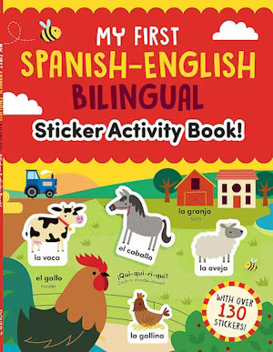 My First Spanish-English Bilingual Sticker Activity Book