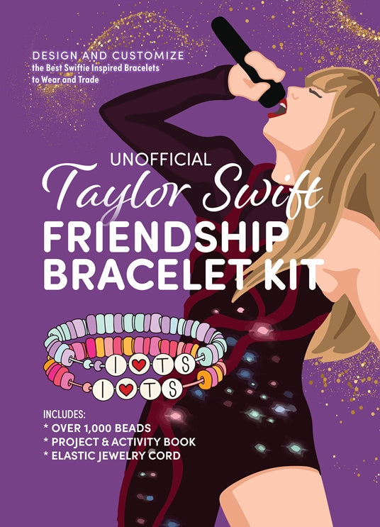 Unofficial Taylor Swift Friendship Bracelet Kit: Design and Customize the Best Swiftie Inspired Bracelets to Wear and Trade